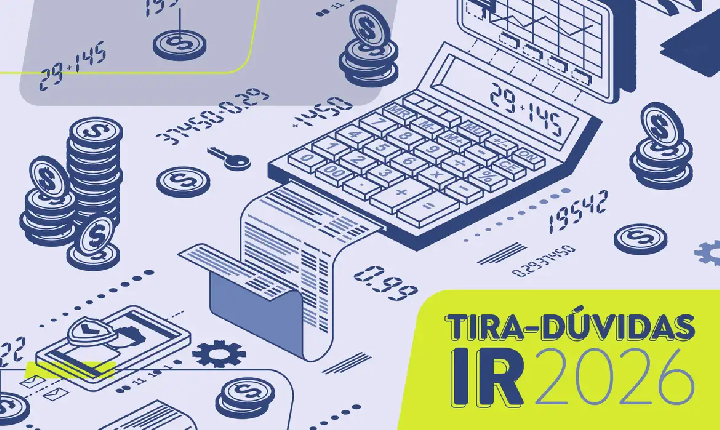 Saiba quem deve declarar Imposto de Renda em